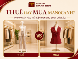 Thuê Hay Mua Manocanh: Phương Án Nào Tiết Kiệm Hơn Cho Shop Quần Áo?